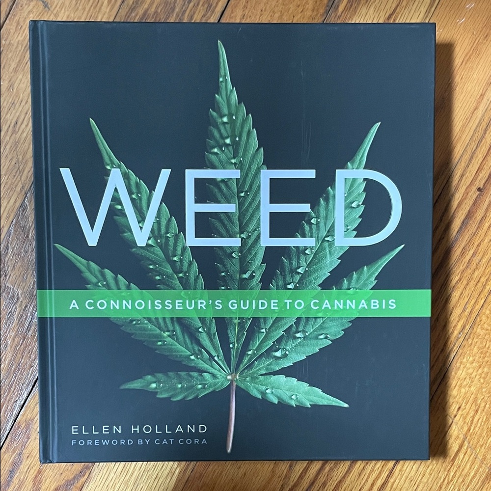 Weed: A Connoisseur's Guide to Cannabis Book